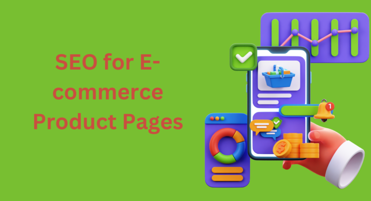 How to Do SEO for Ecommerce Products